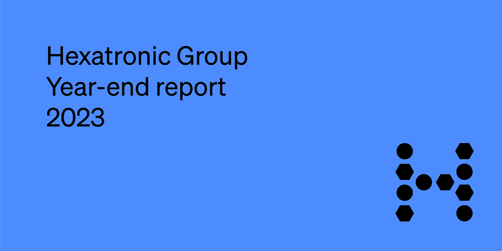 Hexatronic Group presents year-end report 2023